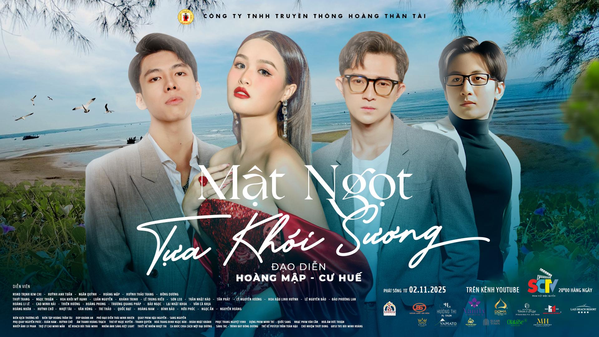 Công bố lịch phát sóng phim truyền hình 'Mật Ngọt Tựa Khói Sương'-2258-1