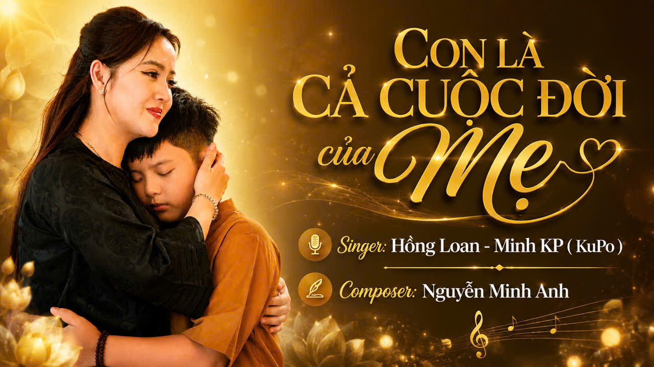 Hồng Loan và con trai nhạc sĩ Nguyễn Minh Anh ghi điểm với MV nhân mùa Vu Lan-4814-1