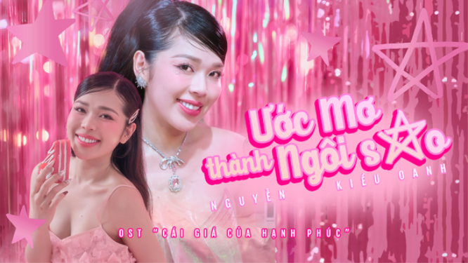 Á quân Nguyễn Kiều Oanh giữ top 1 phòng vé với ca khúc nhạc phim